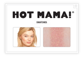 Hot Mama®